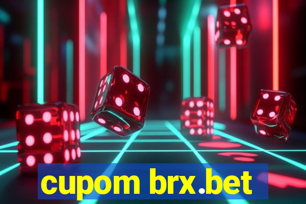 cupom brx.bet